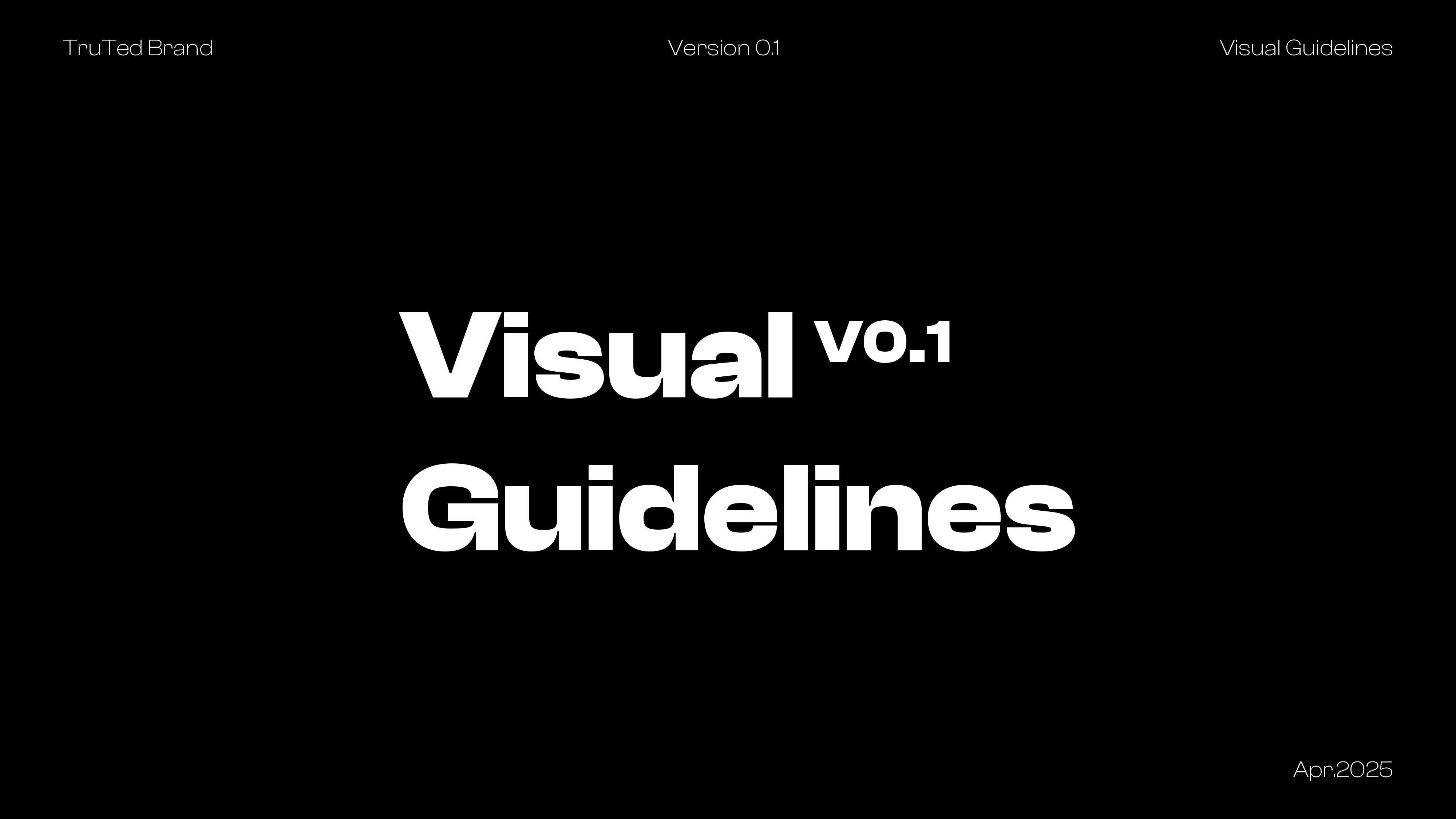 TruTed - Visual Guideline